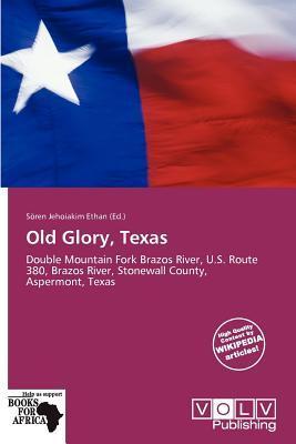 Old Glory Texas