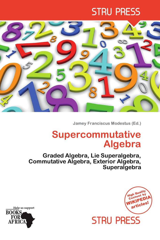 Supercommutative Algebra