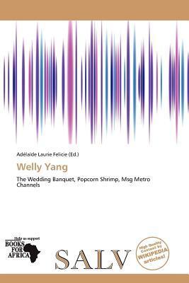 Welly Yang