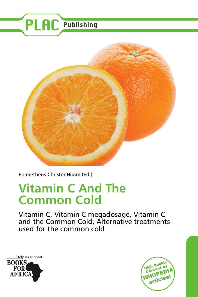 Vitamin C And The Common Cold