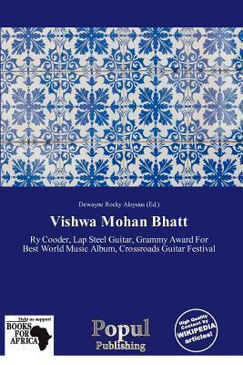 Vishwa Mohan Bhatt