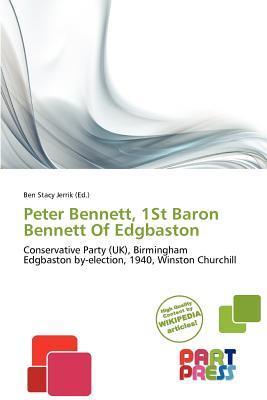 Peter Bennett 1St Baron Bennett Of Edgbaston
