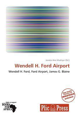 Wendell H. Ford Airport