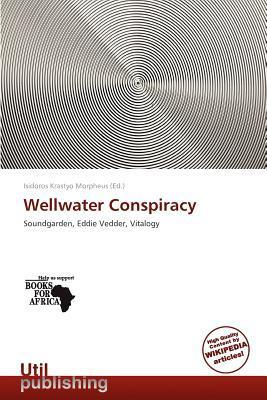 Wellwater Conspiracy