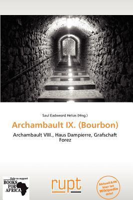 Archambault IX. (Bourbon)