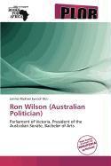 Ron Wilson (Australian Politician)