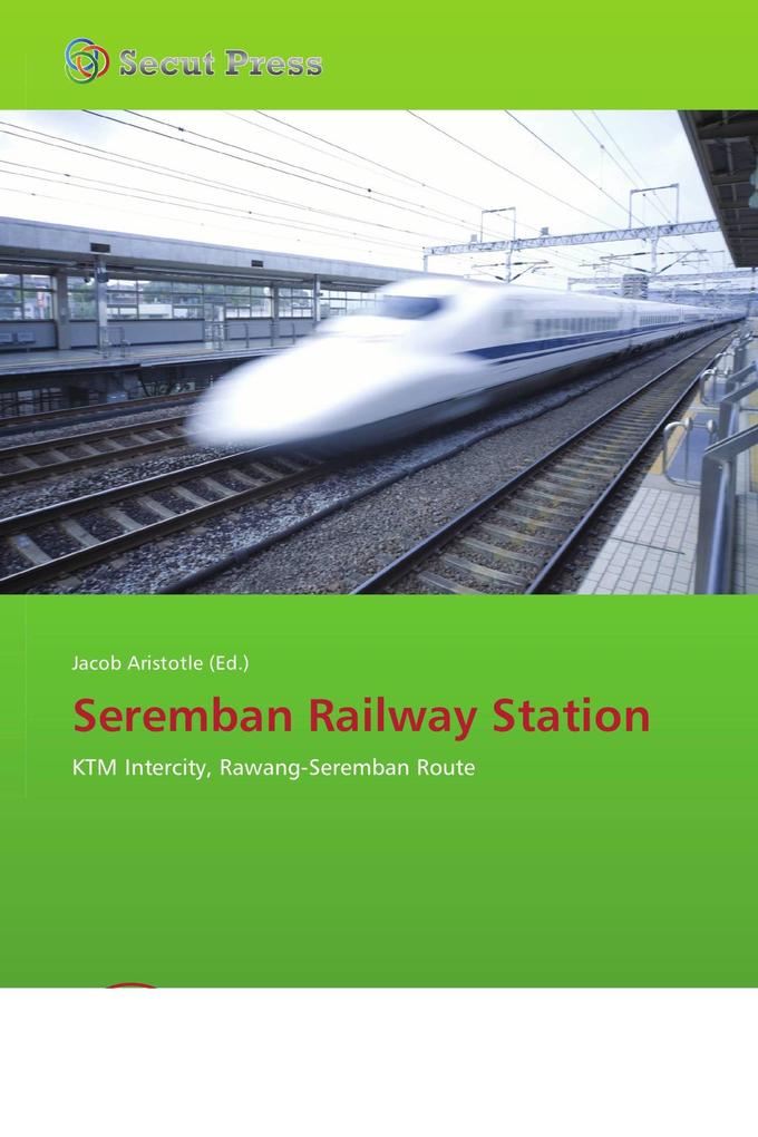 Seremban Railway Station