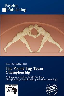 Tna World Tag Team Championship