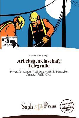 Arbeitsgemeinschaft Telegrafie