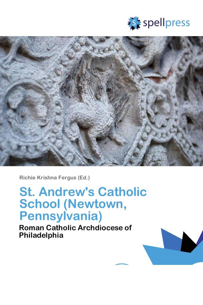 St. Andrew's Catholic School (Newtown Pennsylvania)
