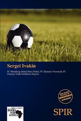Sergei Ivakin