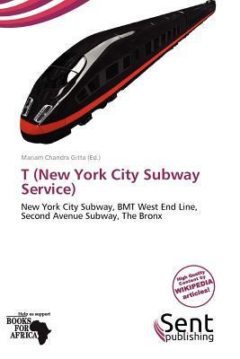 T (New York City Subway Service)