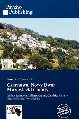 Czarnowo Nowy Dwór Mazowiecki County