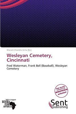 Wesleyan Cemetery Cincinnati