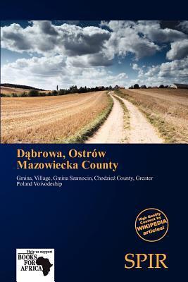 Dbrowa Ostrów Mazowiecka County