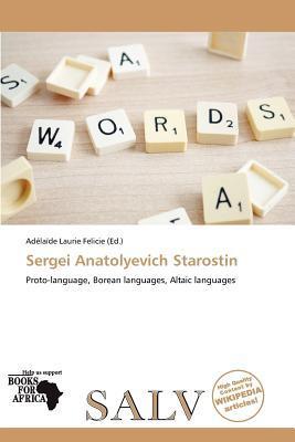 Sergei Anatolyevich Starostin