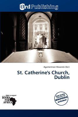 St. Catherine's Church Dublin