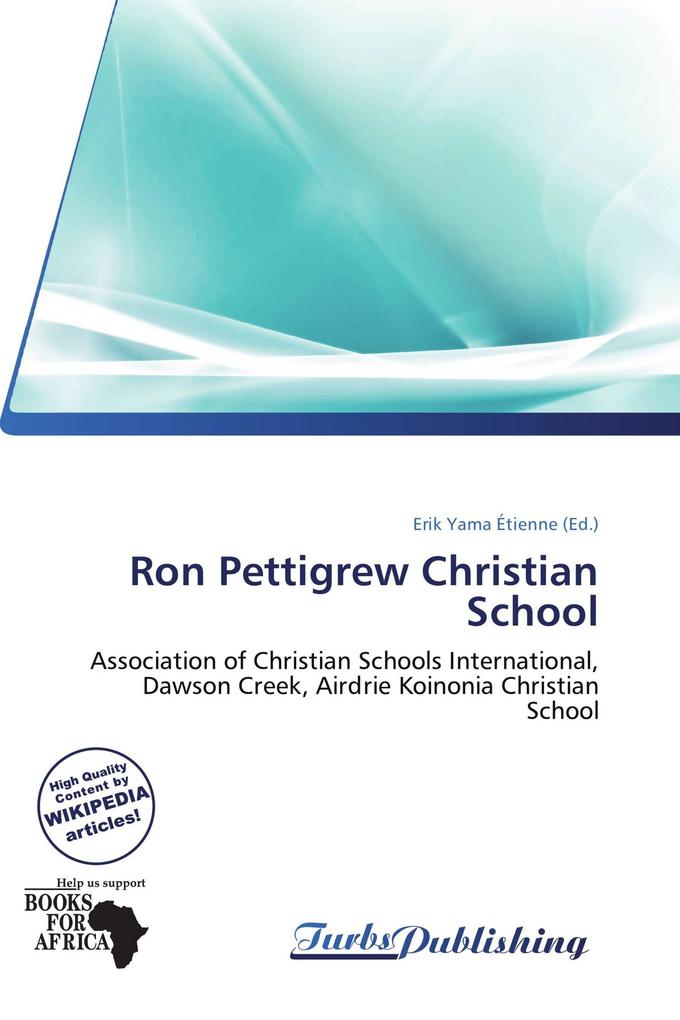Ron Pettigrew Christian School