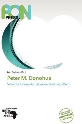 Peter M. Donohue