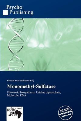 Monomethyl-Sulfatase