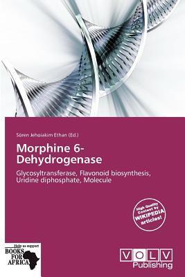 Morphine 6-Dehydrogenase