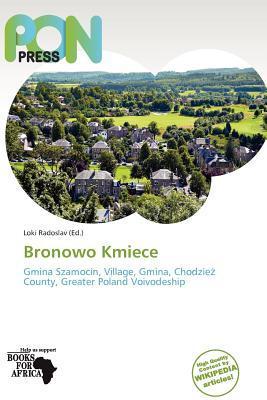 Bronowo Kmiece