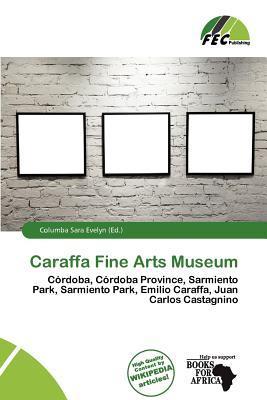 Caraffa Fine Arts Museum