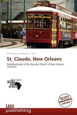 St. Claude New Orleans