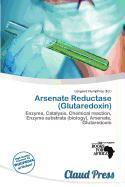Arsenate Reductase (Glutaredoxin)