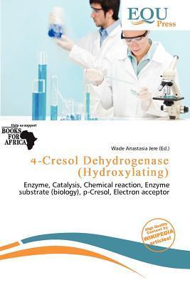 4-Cresol Dehydrogenase (Hydroxylating)