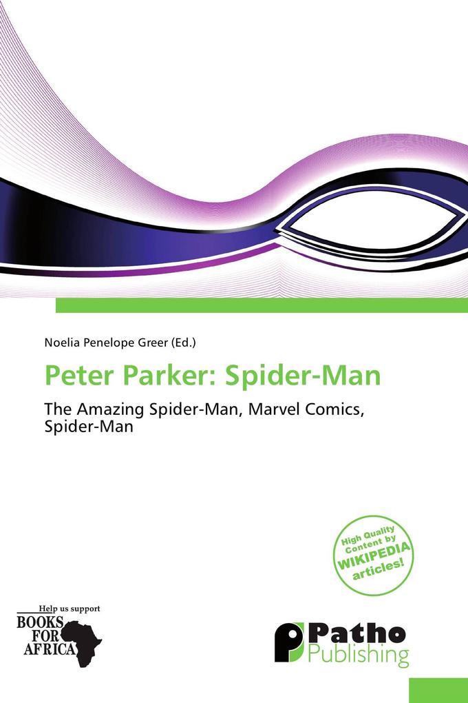 Peter Parker: Spider-Man