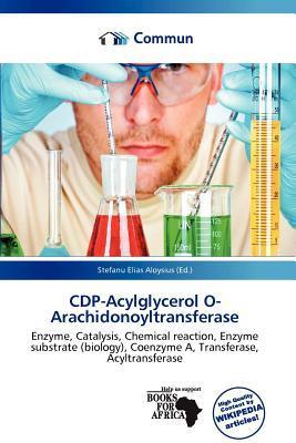 CDP-Acylglycerol O-Arachidonoyltransferase