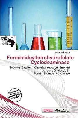 Formimidoyltetrahydrofolate Cyclodeaminase