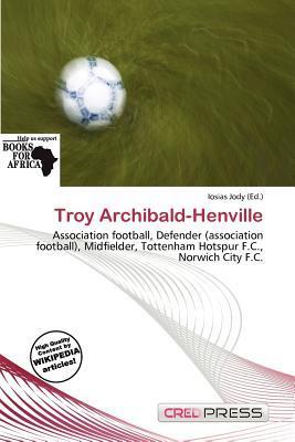 Troy Archibald-Henville