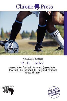 R. E. Foster
