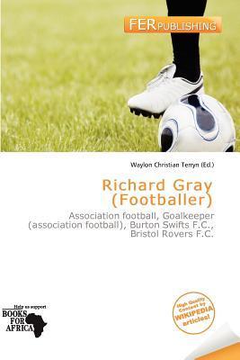 Richard Gray (Footballer)