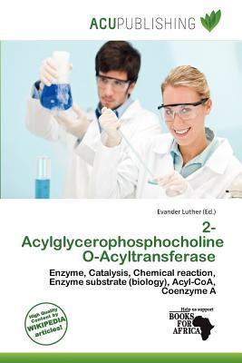 2-Acylglycerophosphocholine O-Acyltransferase