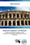 Patriarch Stephen I of Antioch