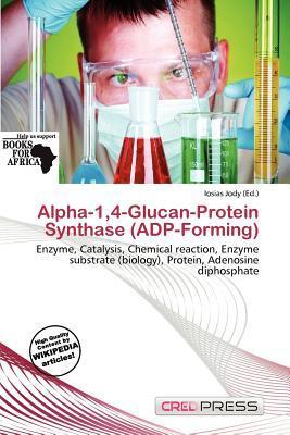 Alpha-14-Glucan-Protein Synthase (ADP-Forming)