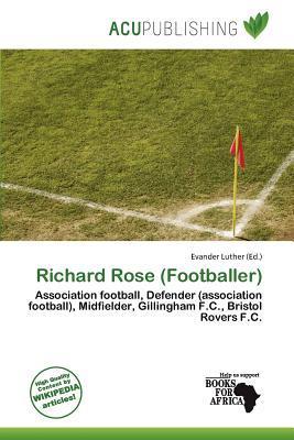 Richard Rose (Footballer)