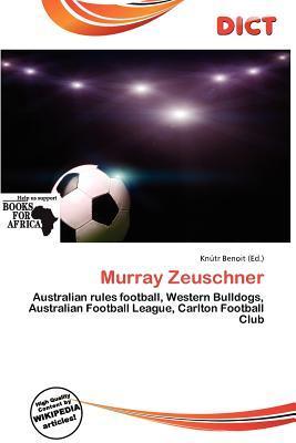 Murray Zeuschner