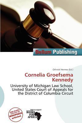 Cornelia Groefsema Kennedy