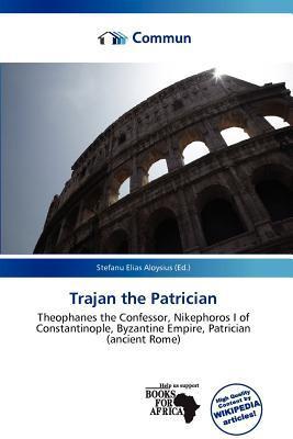 Trajan the Patrician