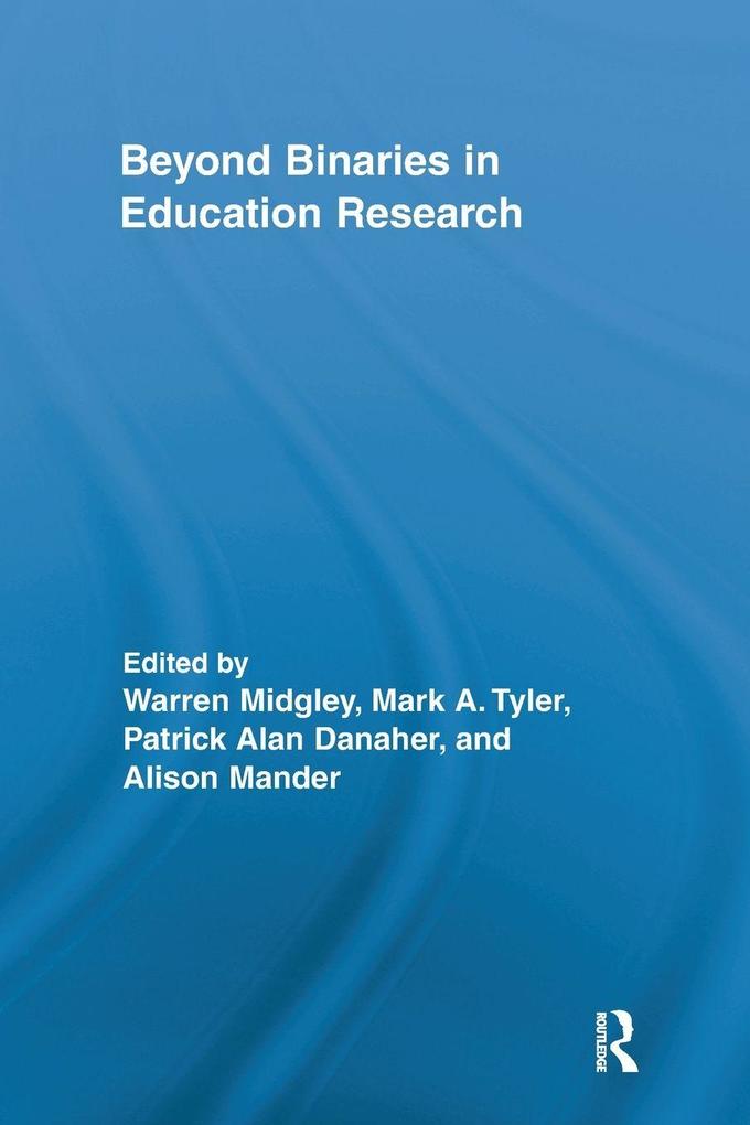 Beyond Binaries in Education Research