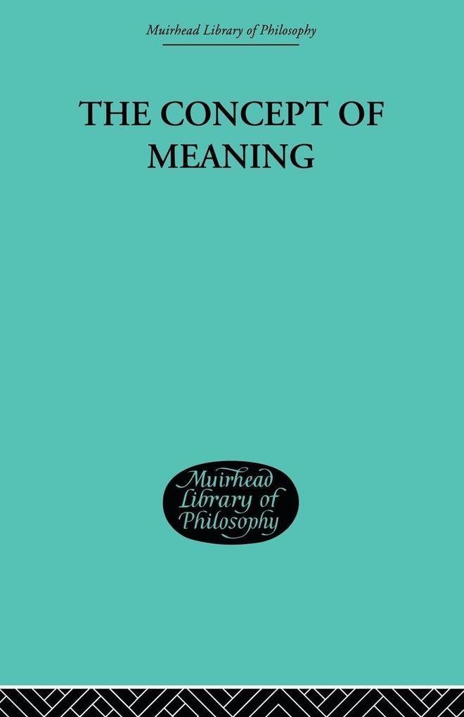 The Concept of Meaning