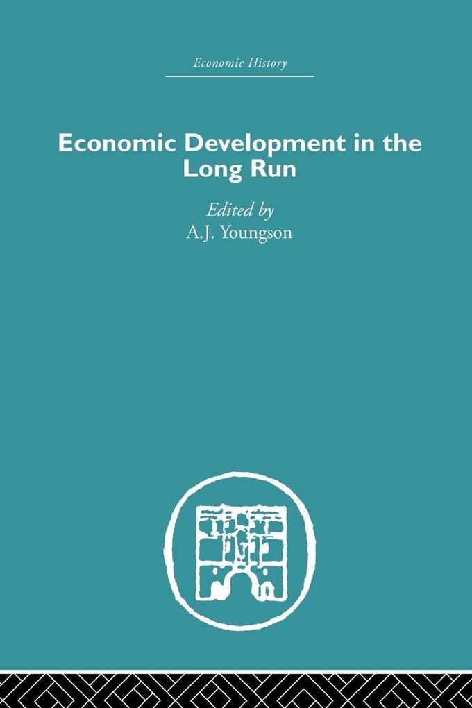 Economic Development in the Long Run
