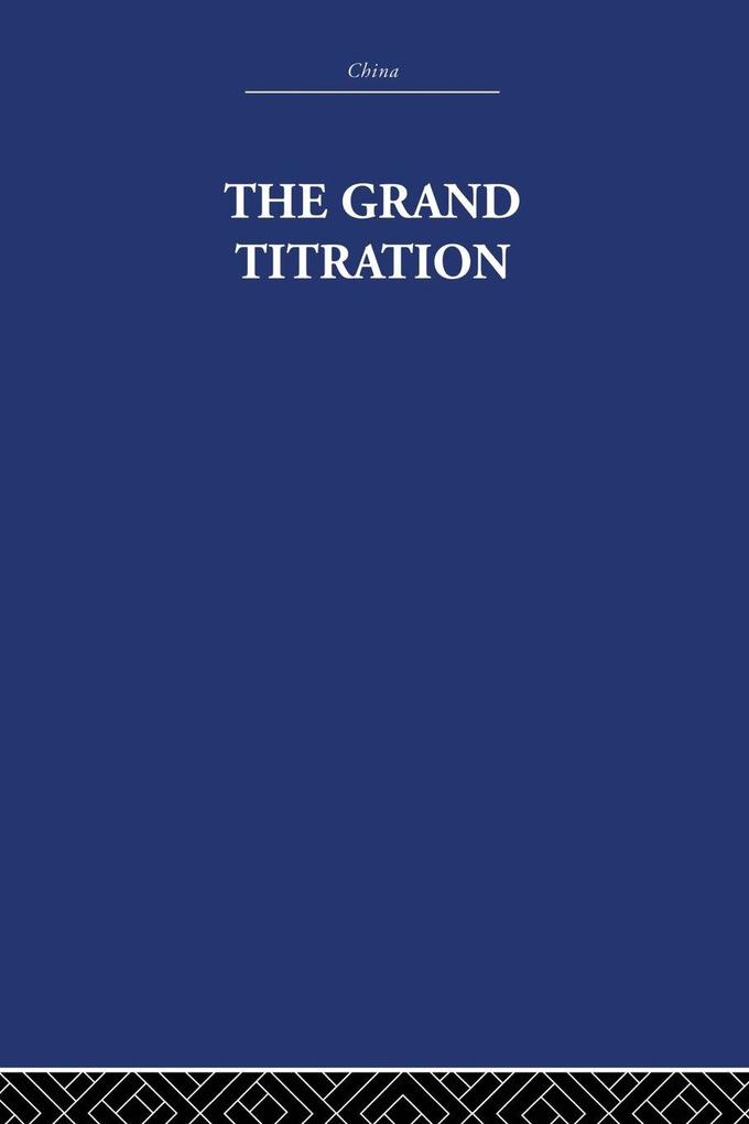 The Grand Titration