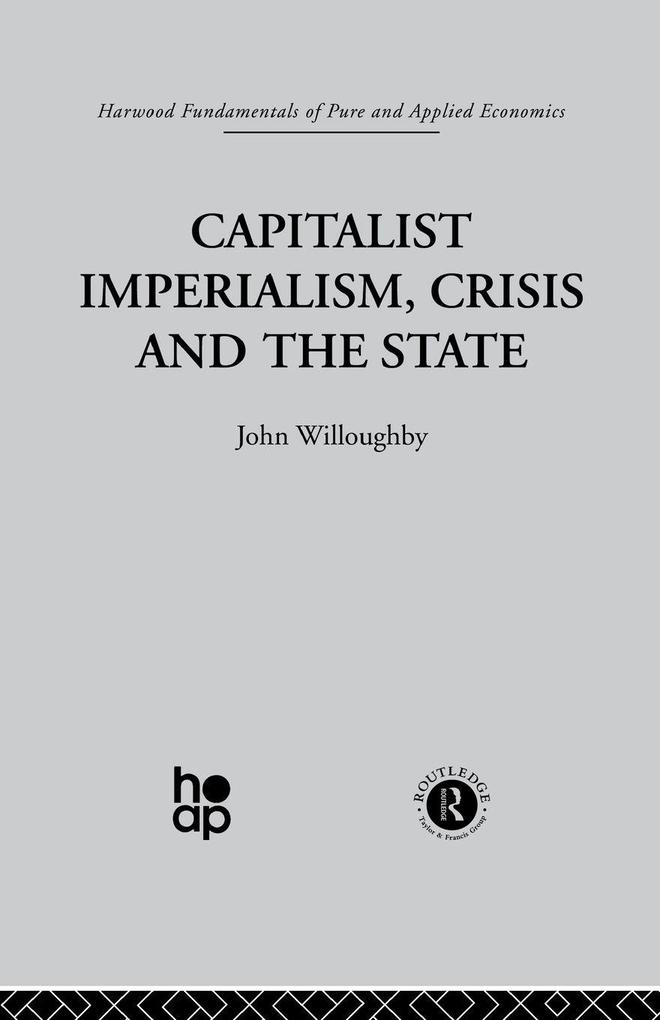 Capitalist Imperialism Crisis and the State