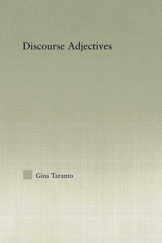 Discourse Adjectives