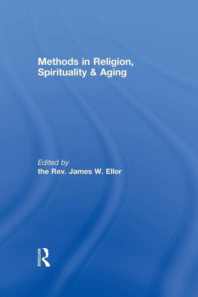 Methods in Religion Spirituality & Aging
